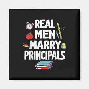 Real Men Marry Principals Happy Wedding Married Gr Magnet