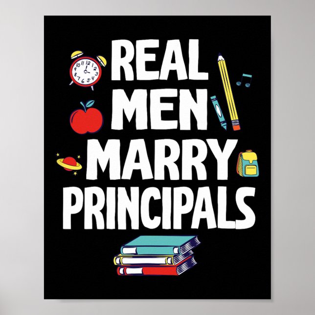 Real Men Marry Principals Happy Wedding Married Gr Poster (Front)