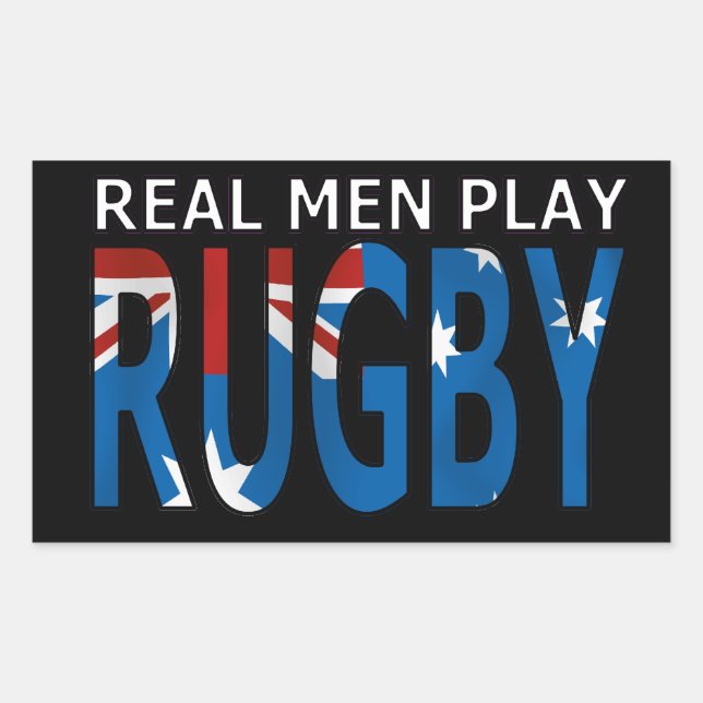 Real Men Play Rugby Australia Rectangular Sticker (Front)