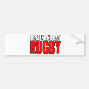 Real Men Play Rugby Bumper Sticker