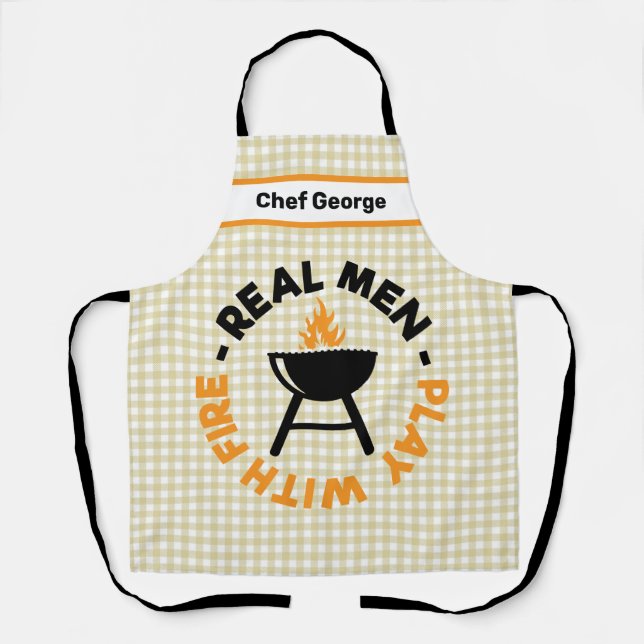 Real Men Play With Fire Barbecue Grill Apron (Front)