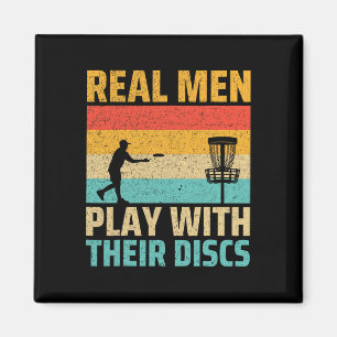 Real Men Play With Their Discs Retro Disc Golf Pla Magnet