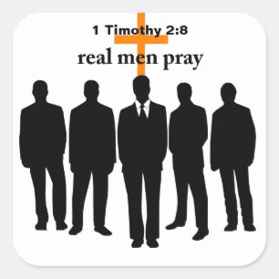 Real men pray bible quote square sticker