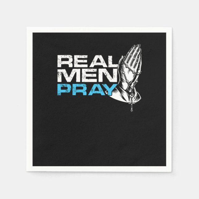 Real Men Pray Prayer Religion Faith Church God Gif Napkin (Front)