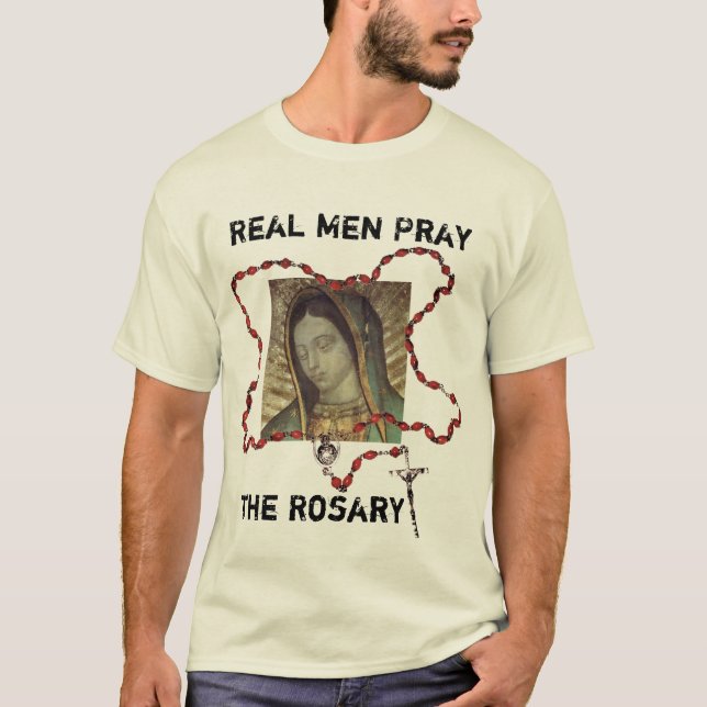 Real Men Pray the Rosary T-Shirt (Front)