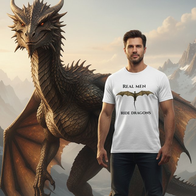 Real Men Ride Dragons T-Shirt (Creator Uploaded)