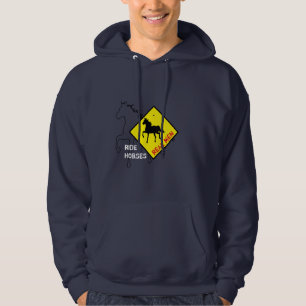 Real Men Ride Horses & Black Horse Party / Rodeo Hoodie