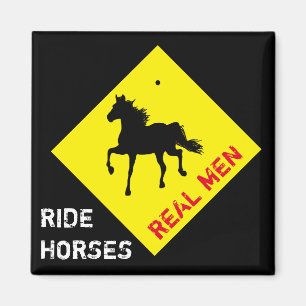 Real Men Ride Horses & Party / Rodeo   Magnet