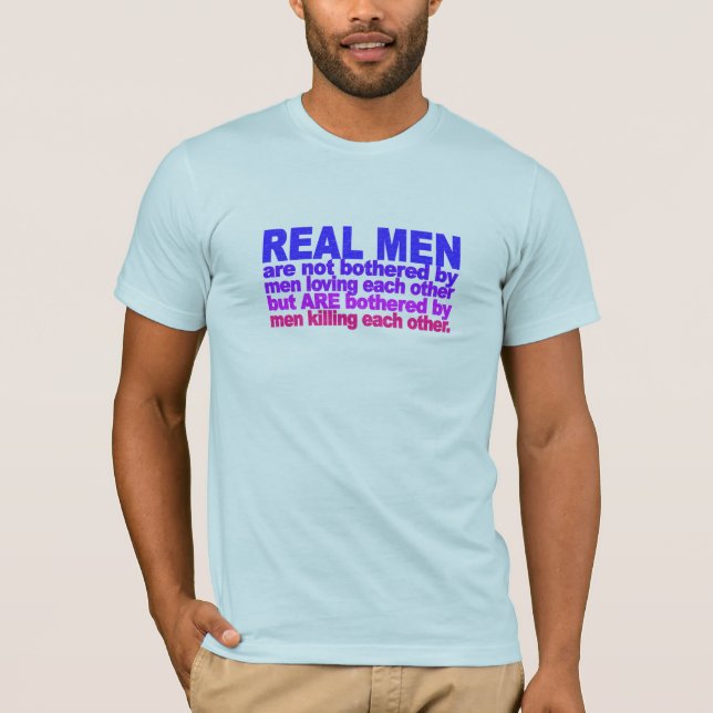 Real Men shirt - choose style & colour (Front)