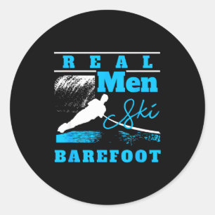 Real men ski barefoot extreme sports ski rope wate classic round sticker