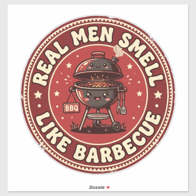 Real Men Smell Like Barbecue | Retro Grilling  (Sheet)
