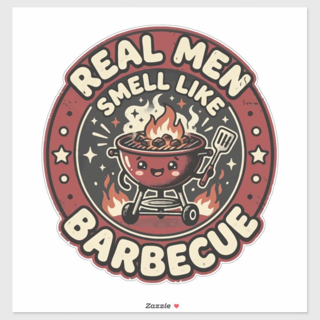 Real Men Smell Like BBQ | Funny Grill Lover Gift  (Sheet)