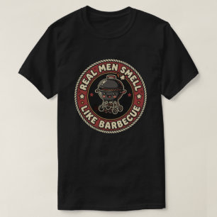Real Men Smell Like BBQ & Smoke   Grill Master  T-Shirt