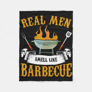 Real Men Smell Like Byrbecue Bbq Grilling Grill Co Fleece Blanket