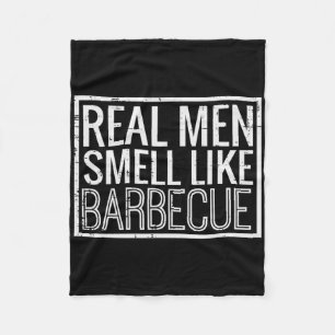 Real Men Smell Like Byrbecue Funny Bbq Grill Dad G Fleece Blanket