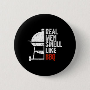 Real Men Smell Like Byrbecue Funny Bbq Grilling Gi 6 Cm Round Badge