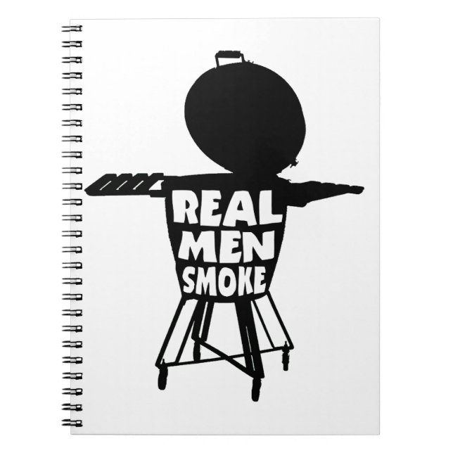REAL MEN SMOKE SPIRAL NOTEBOOK (Front)