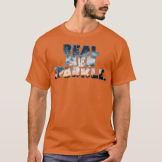 Real Men Sparkle T-Shirt