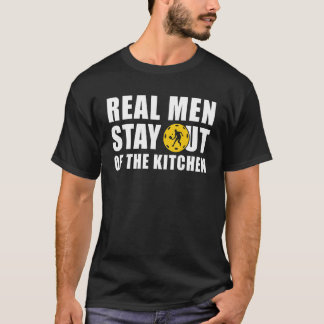 Real Men Stay Out Of The Kitchen Funny Pickleball  T-Shirt