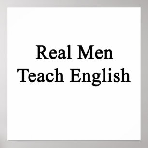 Real Men Teach English Poster