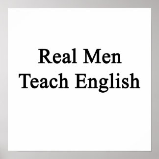 Real Men Teach English Poster
