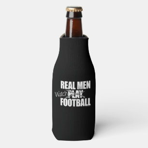 Real Men Watch Football Bottle Cooler