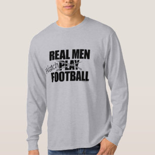 Real Men Watch Football T-Shirt