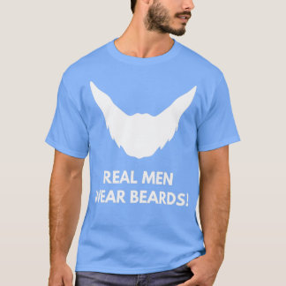 Real Men Wear Beards Beard Fan 12 T-Shirt