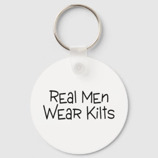 Real Men Wear Kilts Key Ring