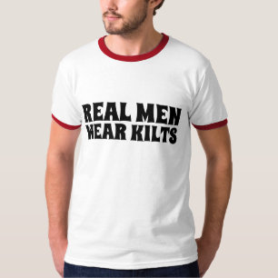 REAL MEN WEAR KILTS T-Shirts