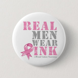 Real Men Wear Pink 6 Cm Round Badge