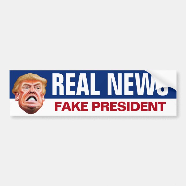 Real News Fake President - Anti Trump Bumper Sticker (Front)