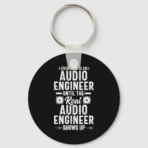 Real O Engineer Sound Engineering Funny Quote  Key Ring