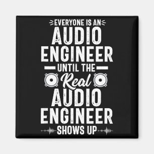 Real O Engineer Sound Engineering Funny Quote  Magnet