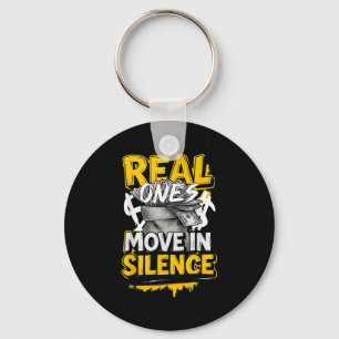 Real Ones Move In Silence Money Quote Urban  Key Ring