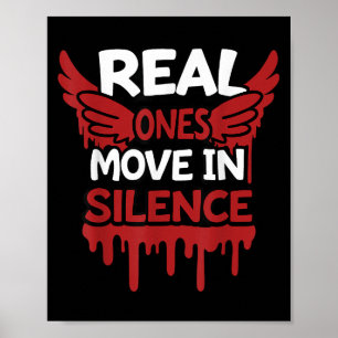 Real Ones Move In Silence Money Quote Urban  Poster
