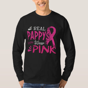 Real Pappys Wear Pink Breast Cancer Awareness T-Shirt