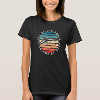 Real Pilots Don't Need An Engine paraglide tandem T-Shirt