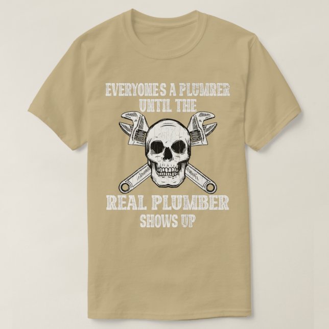 Real Plumber Skeleton Funny Plumbing Pipefitter Gr T-Shirt (Design Front)