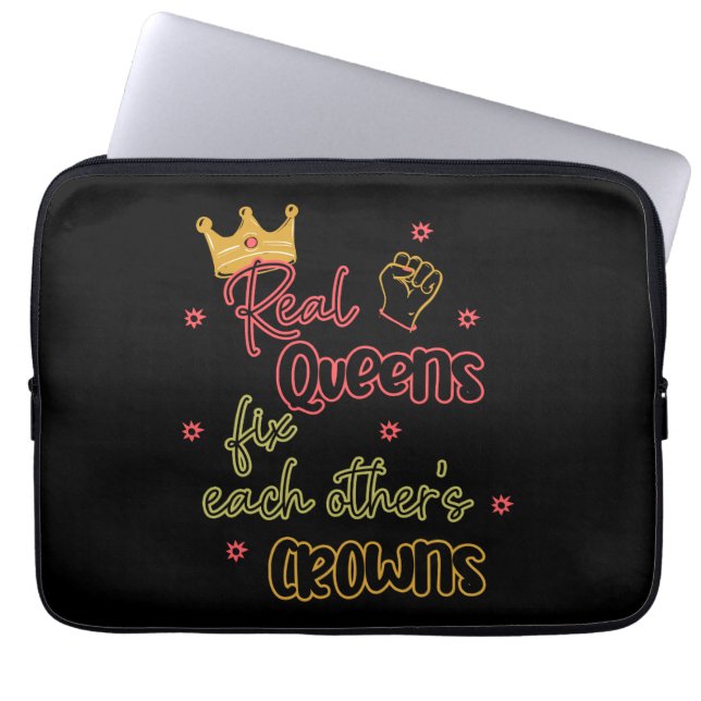Real Queens Fix Each Other's Crowns Laptop Sleeve (Front)