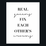 Real Queens Fix Each Other's Crowns Poster<br><div class="desc">Real Queens Fix Each Other's Crowns</div>