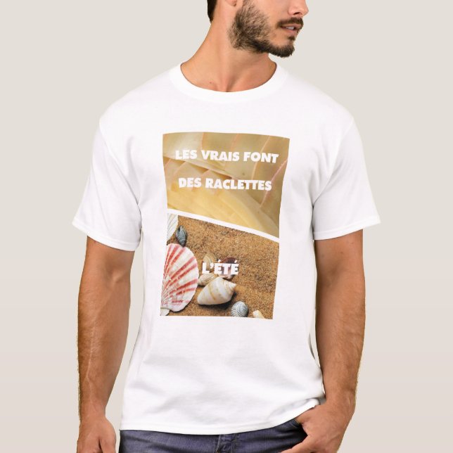 Real raclette in summer T-Shirt (Front)