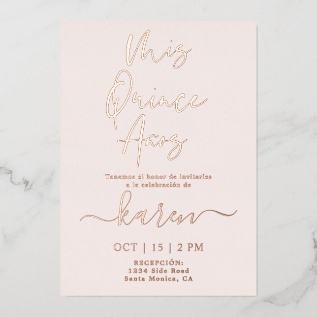 Real Rose Gold Foil Quinceañera Invitation Foil In (Front)