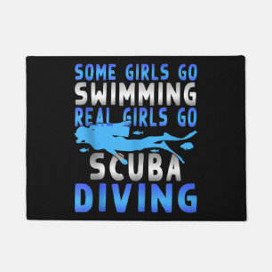 Real Scuba Diving Girls Some Go Swimming Funny Doormat