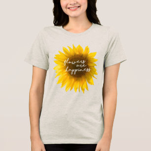 Real Sunflower Photo Field Flowers Are Happiness Tri-Blend Shirt