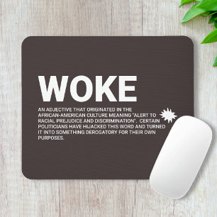 Real Woke Definition  Mouse Pad