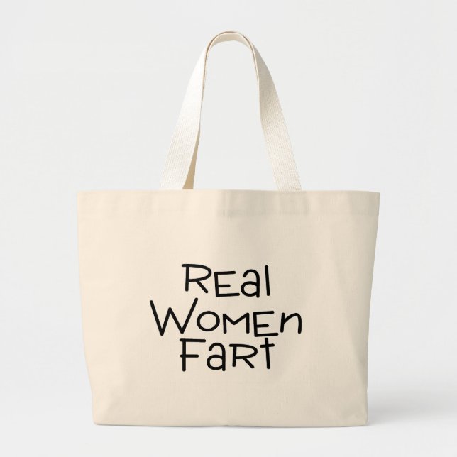 Real Women Fart Large Tote Bag (Front)