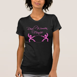 Real Women Fence Dark T-Shirt