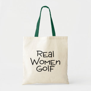 Real Women Golf Tote Bag