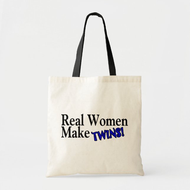 Real Women Make Twins (B) Tote Bag (Front)